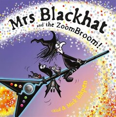 Mrs Blackhat and the ZoomBroom hind ja info | Väikelaste raamatud | kaup24.ee