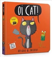 Oi Cat! Board Book цена и информация | Книги для малышей | kaup24.ee