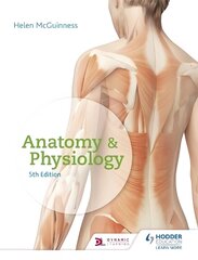 Anatomy & Physiology, Fifth Edition цена и информация | Книги для подростков и молодежи | kaup24.ee