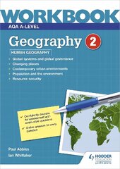 AQA A-level Geography Workbook 2: Human Geography цена и информация | Книги для подростков и молодежи | kaup24.ee
