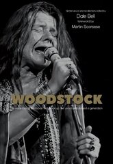 Woodstock: Interviews and Recollections: Interviews and Recollections hind ja info | Kunstiraamatud | kaup24.ee