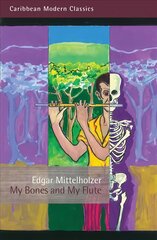 My Bones and My Flute: A Ghost Story in the Old-Fashioned Manner and a Big Jubilee Read цена и информация | Фантастика, фэнтези | kaup24.ee