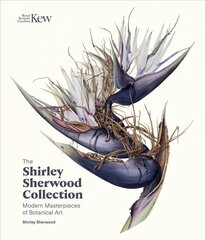 Shirley Sherwood Collection: Botanical Art Over 30 Years hind ja info | Kunstiraamatud | kaup24.ee