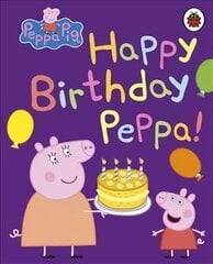 Peppa Pig: Happy Birthday, Peppa hind ja info | Väikelaste raamatud | kaup24.ee