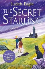 Secret Starling: 'An absolute joy of a read.' Emma Carroll Main цена и информация | Книги для подростков и молодежи | kaup24.ee