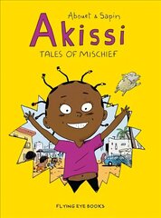 Akissi: Tales of Mischief цена и информация | Книги для подростков и молодежи | kaup24.ee