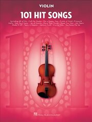 101 Hit Songs: For Violin hind ja info | Kunstiraamatud | kaup24.ee