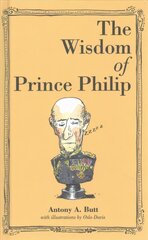 Wisdom of Prince Philip Hardback hind ja info | Fantaasia, müstika | kaup24.ee