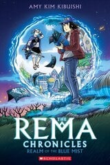 Realm of the Blue Mist: A Graphic Novel (the Rema Chronicles #1): Realm of the Blue Mist цена и информация | Книги для подростков и молодежи | kaup24.ee