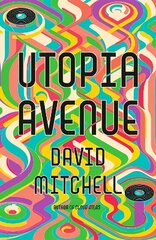 Utopia Avenue: The Number One Sunday Times Bestseller цена и информация | Фантастика, фэнтези | kaup24.ee