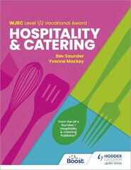 WJEC Level 1/2 Vocational Award in Hospitality and Catering цена и информация | Книги для подростков и молодежи | kaup24.ee