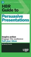 HBR Guide to Persuasive Presentations (HBR Guide Series) цена и информация | Книги по экономике | kaup24.ee