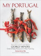 My Portugal: Recipes and Stories цена и информация | Книги рецептов | kaup24.ee