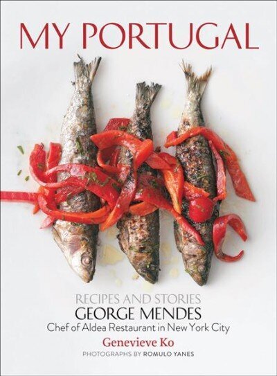 My Portugal: Recipes and Stories hind ja info | Retseptiraamatud  | kaup24.ee