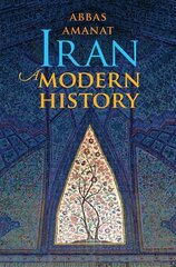 Iran: A Modern History цена и информация | Исторические книги | kaup24.ee