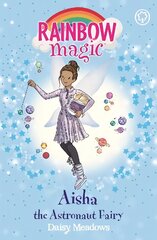 Rainbow Magic: Aisha the Astronaut Fairy: The Discovery Fairies Book 1 hind ja info | Noortekirjandus | kaup24.ee