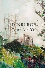 Edinburgh Come All Ye цена и информация | Поэзия | kaup24.ee