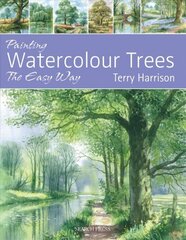 Painting Watercolour Trees the Easy Way: Brush with Watercolour 3 цена и информация | Книги о питании и здоровом образе жизни | kaup24.ee