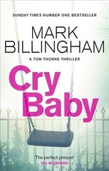 Cry Baby: The Sunday Times bestselling thriller that will have you on the edge of your seat hind ja info | Fantaasia, müstika | kaup24.ee