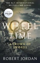 Crown Of Swords: Book 7 of the Wheel of Time (Now a major TV series) hind ja info | Fantaasia, müstika | kaup24.ee