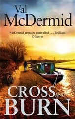 Cross and Burn: A thriller like no other from the master of psychological suspense hind ja info | Fantaasia, müstika | kaup24.ee