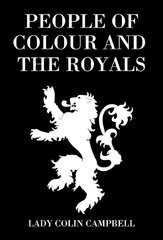 People of Colour and the Royals hind ja info | Ajalooraamatud | kaup24.ee