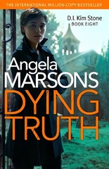 Dying Truth: A completely gripping crime thriller hind ja info | Fantaasia, müstika | kaup24.ee