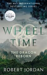 Dragon Reborn: Book 3 of the Wheel of Time (Now a major TV series) hind ja info | Fantaasia, müstika | kaup24.ee