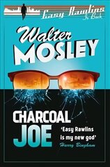 Charcoal Joe: Easy Rawlins 14 цена и информация | Фантастика, фэнтези | kaup24.ee