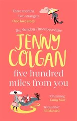 Five Hundred Miles From You: the most joyful, life-affirming novel of the year цена и информация | Фантастика, фэнтези | kaup24.ee