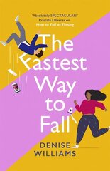 Fastest Way to Fall: the perfect feel-good romantic comedy for 2021 цена и информация | Фантастика, фэнтези | kaup24.ee