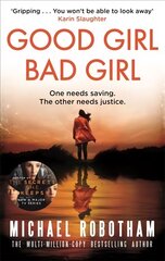 Good Girl, Bad Girl: The year's most heart-stopping psychological thriller цена и информация | Фантастика, фэнтези | kaup24.ee