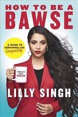 How to Be a Bawse: A Guide to Conquering Life Unabridged цена и информация | Биографии, автобиогафии, мемуары | kaup24.ee