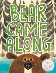 Bear Came Along цена и информация | Книги для малышей | kaup24.ee