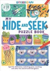 My Hide and Seek Puzzle Book: Spot the Difference, Matching Pairs, Counting and other fun Seek and Find Games цена и информация | Книги для подростков и молодежи | kaup24.ee