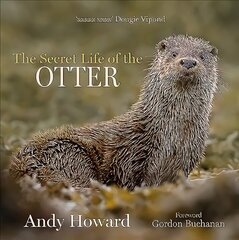 Secret Life of the Otter цена и информация | Книги о питании и здоровом образе жизни | kaup24.ee