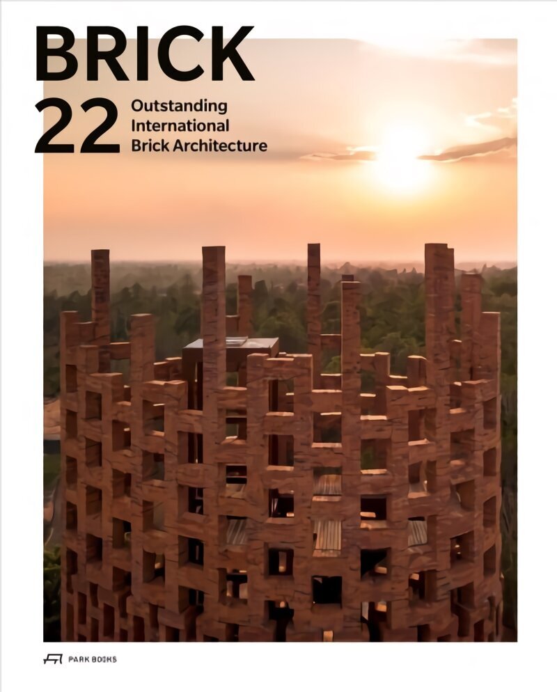 Brick 22: Outstanding International Brick Architecture hind ja info | Arhitektuuriraamatud | kaup24.ee
