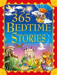 365 Bedtime Stories hind ja info | Muinasjutud | kaup24.ee