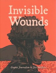 Invisible Wounds: Finding Peace After War цена и информация | Фантастика, фэнтези | kaup24.ee