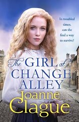 Girl at Change Alley: A captivating Victorian saga of lies and redemption hind ja info | Fantaasia, müstika | kaup24.ee