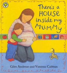 There's A House Inside My Mummy Board Book: Board Book hind ja info | Väikelaste raamatud | kaup24.ee