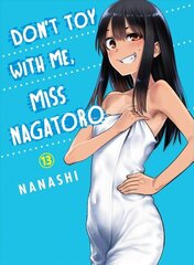 Don't Toy With Me Miss Nagatoro, Volume 13 цена и информация | Фантастика, фэнтези | kaup24.ee