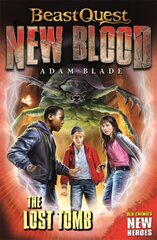 Beast Quest: New Blood: The Lost Tomb: Book 3 цена и информация | Книги для подростков и молодежи | kaup24.ee