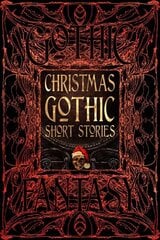Christmas Gothic Short Stories цена и информация | Фантастика, фэнтези | kaup24.ee