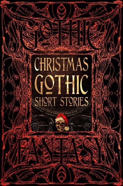 Christmas Gothic Short Stories цена и информация | Fantaasia, müstika | kaup24.ee