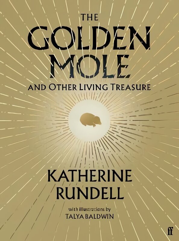 Golden Mole: and Other Living Treasure Main hind ja info | Tervislik eluviis ja toitumine | kaup24.ee