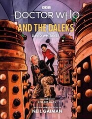 Doctor Who and the Daleks (Illustrated Edition) hind ja info | Fantaasia, müstika | kaup24.ee