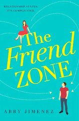 Friend Zone: the most hilarious and heartbreaking romantic comedy hind ja info | Fantaasia, müstika | kaup24.ee