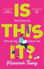 Is This It?: 'Incredibly relatable and horribly funny' Lucy Vine hind ja info | Fantaasia, müstika | kaup24.ee