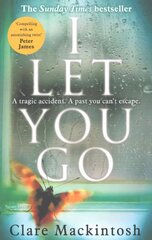 I Let You Go: The Richard & Judy Bestseller hind ja info | Fantaasia, müstika | kaup24.ee